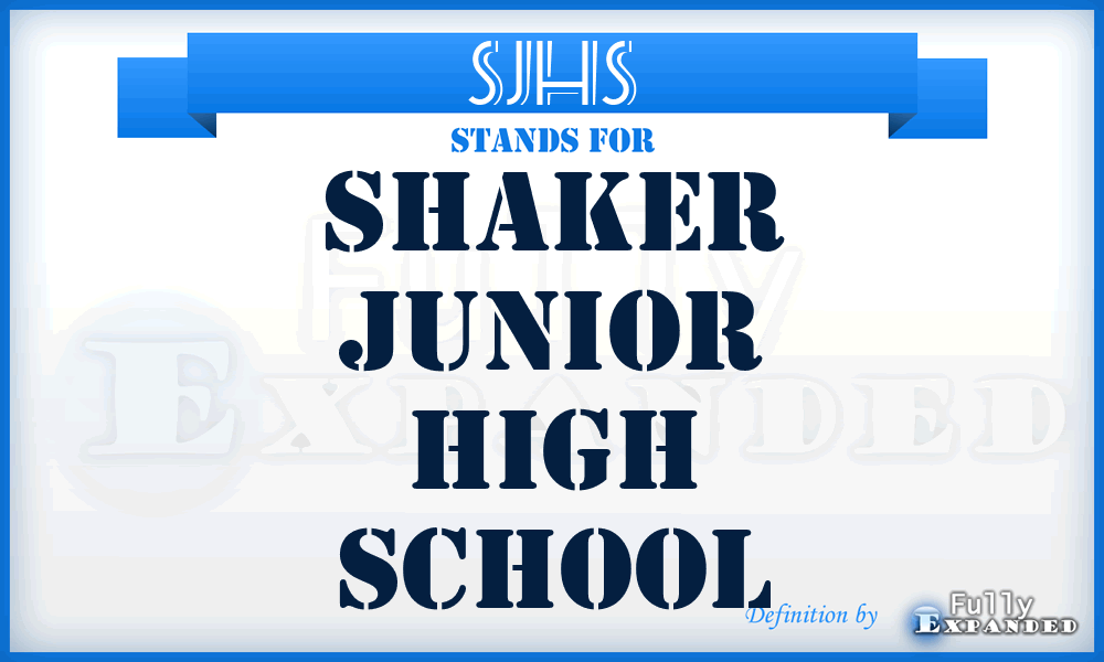 SJHS - Shaker Junior High School