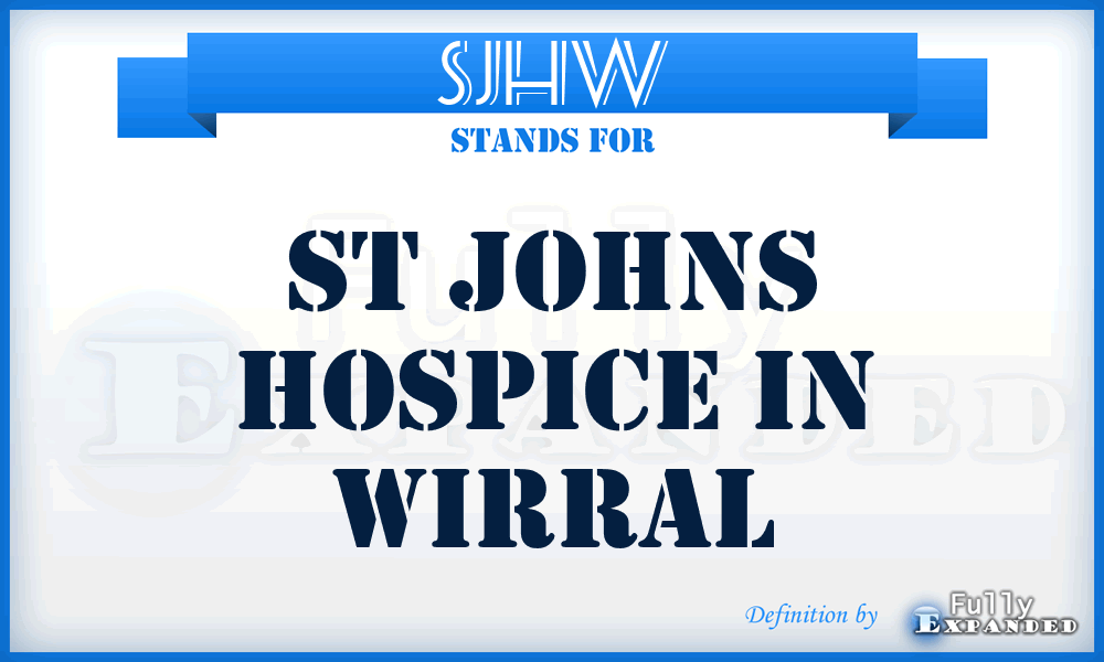 SJHW - St Johns Hospice in Wirral