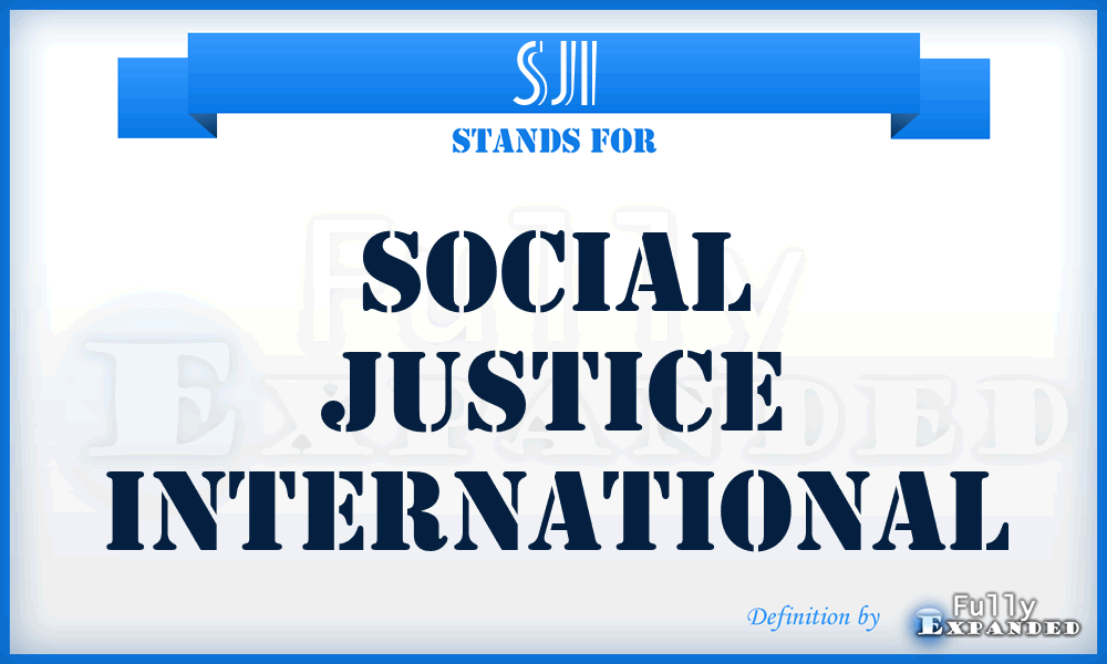 SJI - Social Justice International