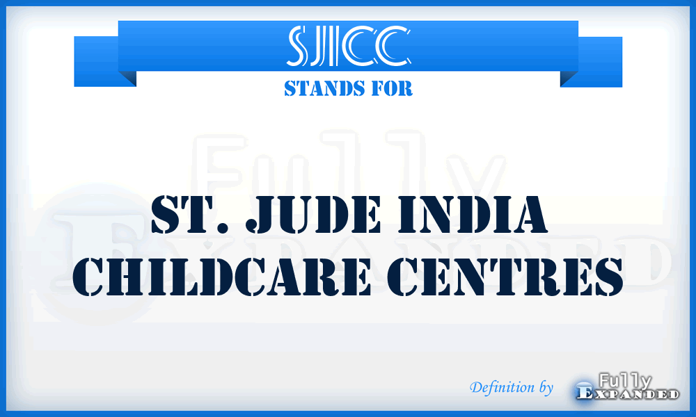 SJICC - St. Jude India Childcare Centres