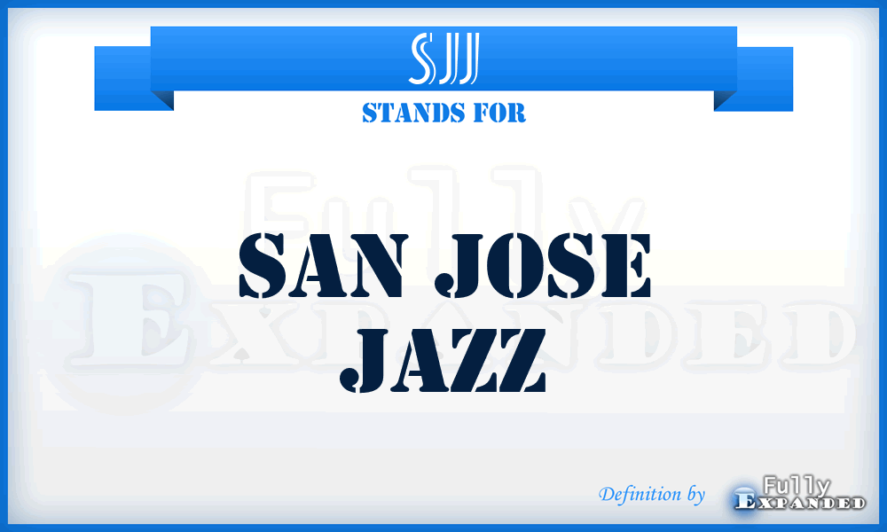 SJJ - San Jose Jazz
