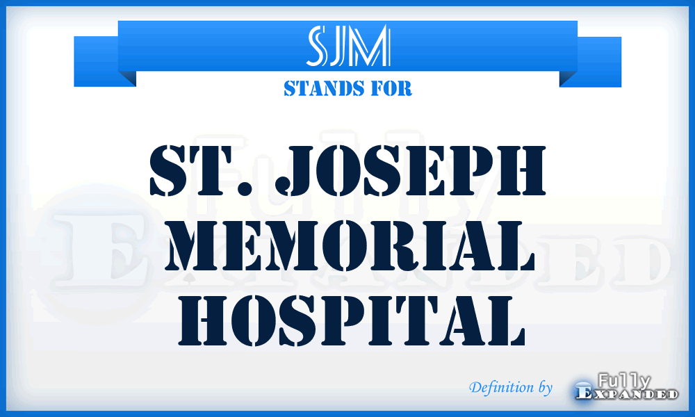 SJM - St. Joseph Memorial Hospital