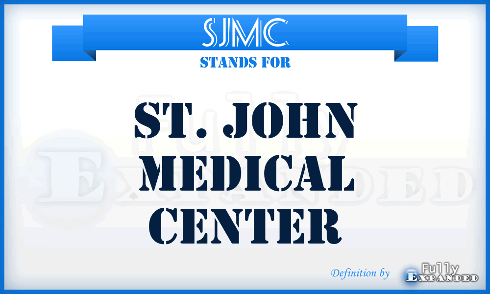 SJMC - St. John Medical Center