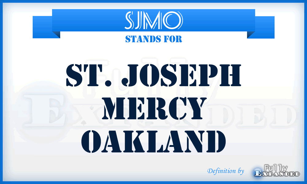 SJMO - St. Joseph Mercy Oakland