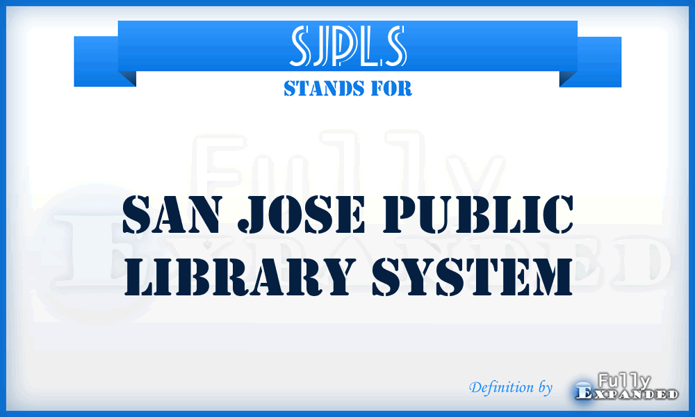 SJPLS - San Jose Public Library System