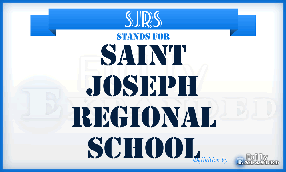 SJRS - Saint Joseph Regional School