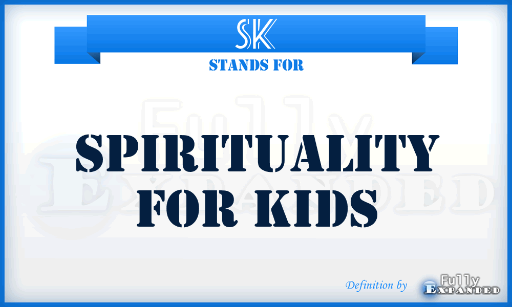 SK - Spirituality for Kids
