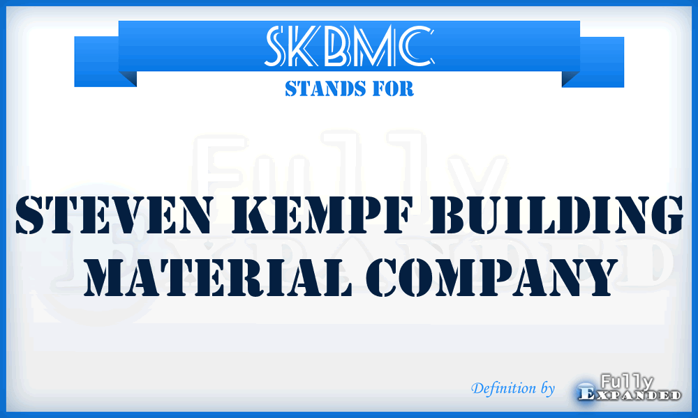 SKBMC - Steven Kempf Building Material Company