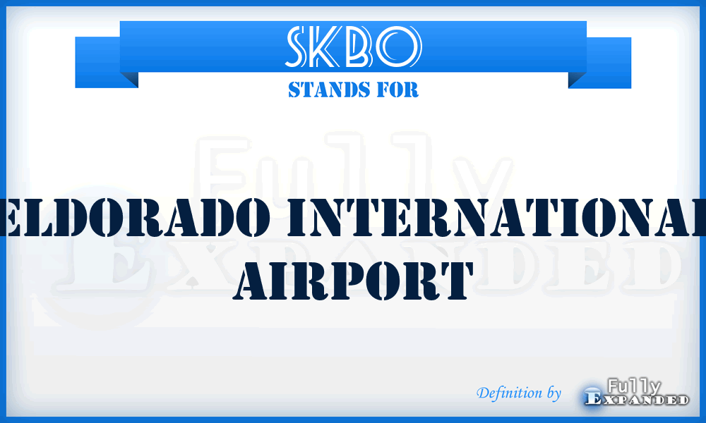 SKBO - Eldorado International airport