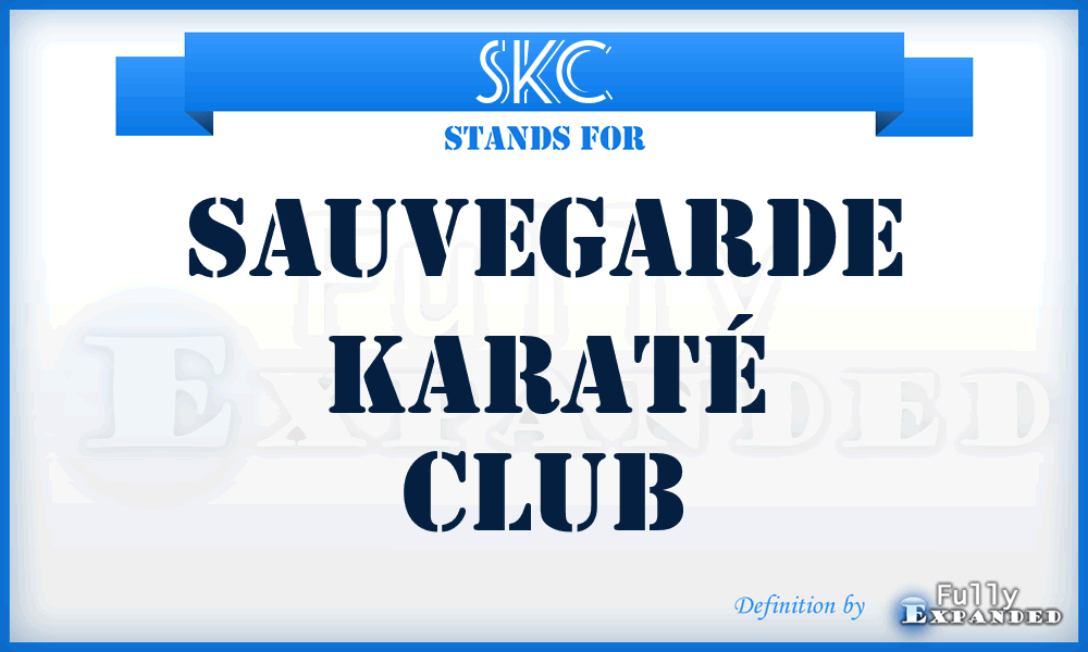 SKC - Sauvegarde Karaté Club