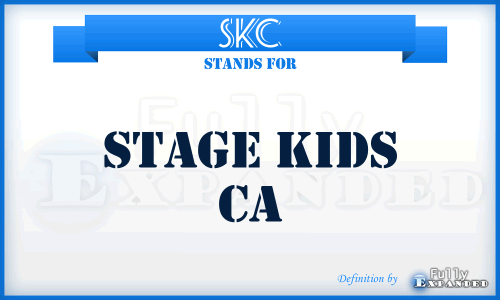 SKC - Stage Kids Ca