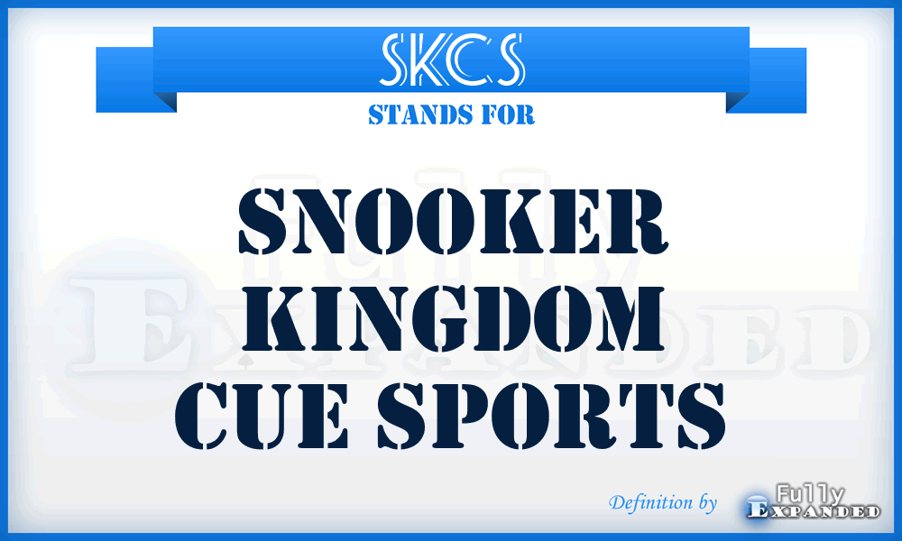 SKCS - Snooker Kingdom Cue Sports