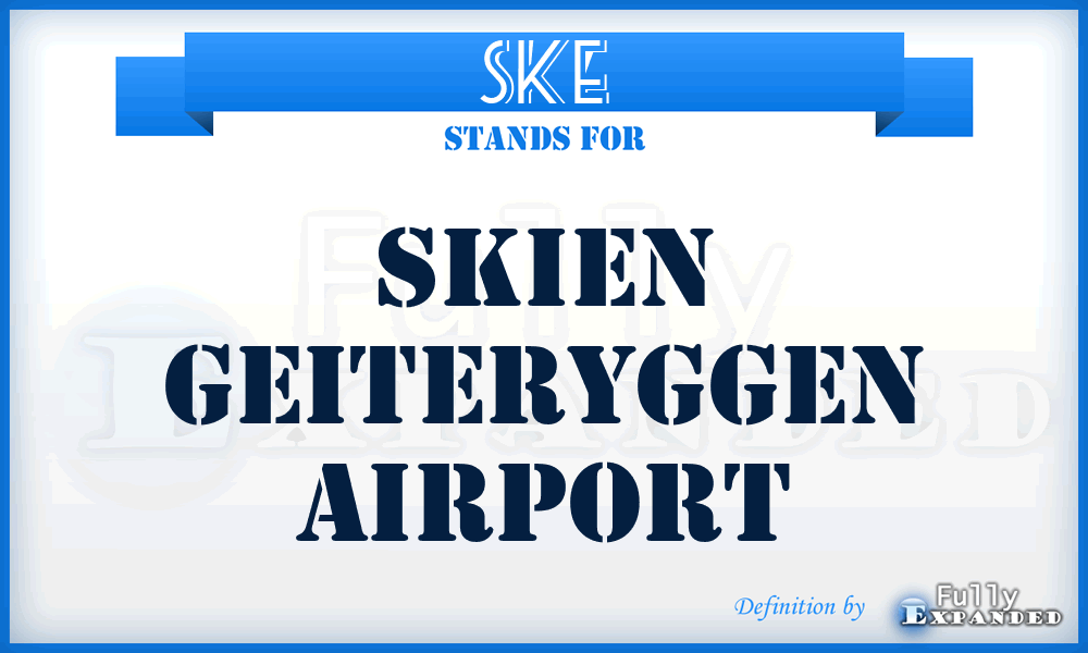 SKE - Skien Geiteryggen airport