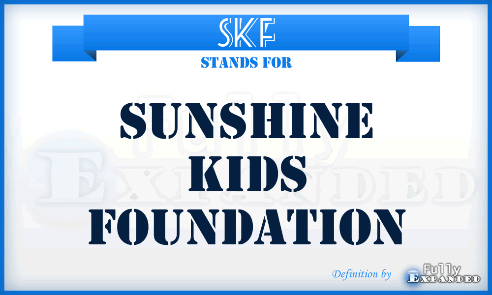 SKF - Sunshine Kids Foundation