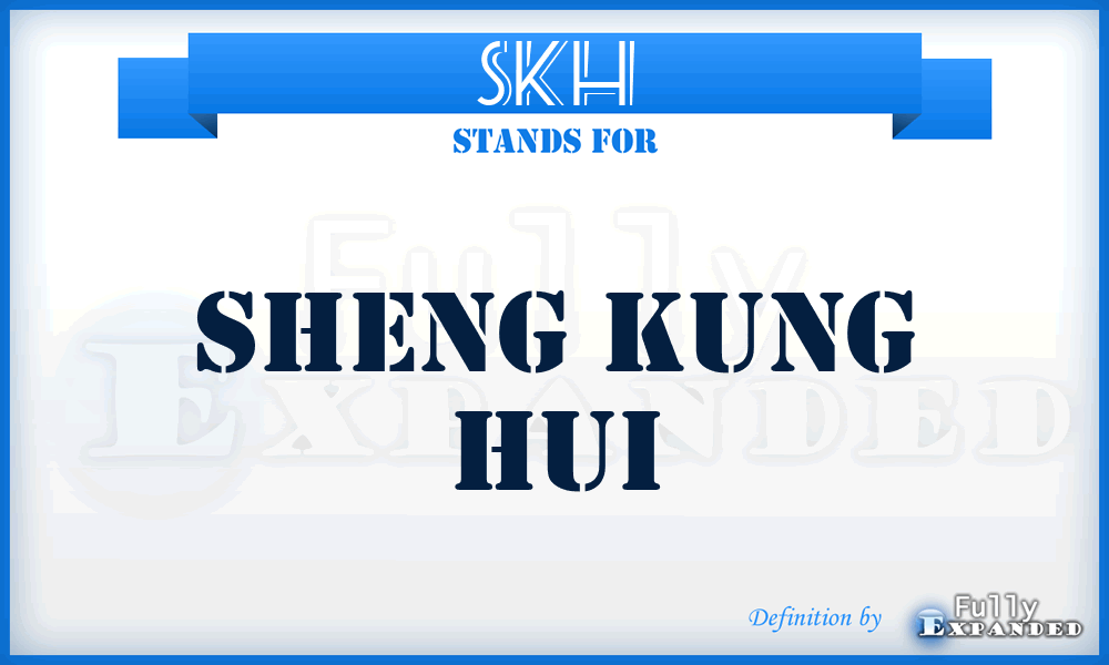 SKH - Sheng Kung Hui