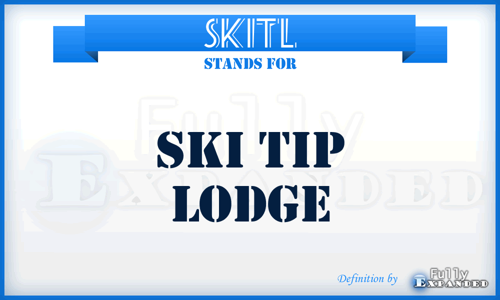 SKITL - SKI Tip Lodge