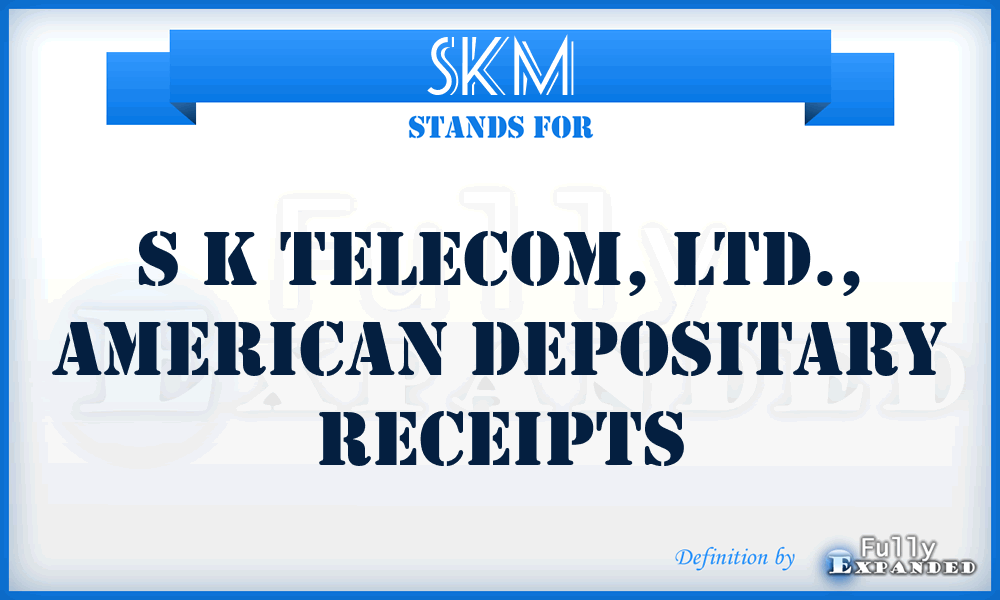 SKM - S K Telecom, LTD., American Depositary Receipts