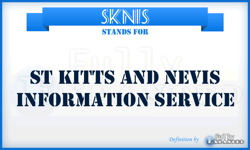 SKNIS - St Kitts and Nevis Information Service