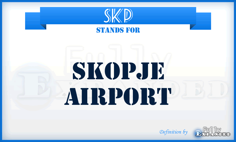 SKP - Skopje airport