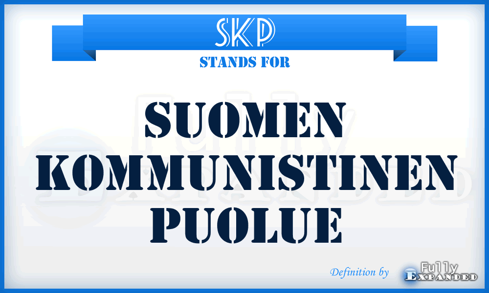 SKP - Suomen Kommunistinen Puolue