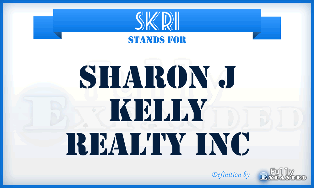 SKRI - Sharon j Kelly Realty Inc