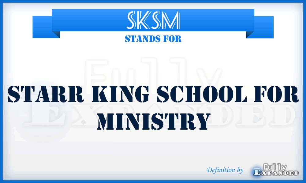 SKSM - Starr King School for Ministry