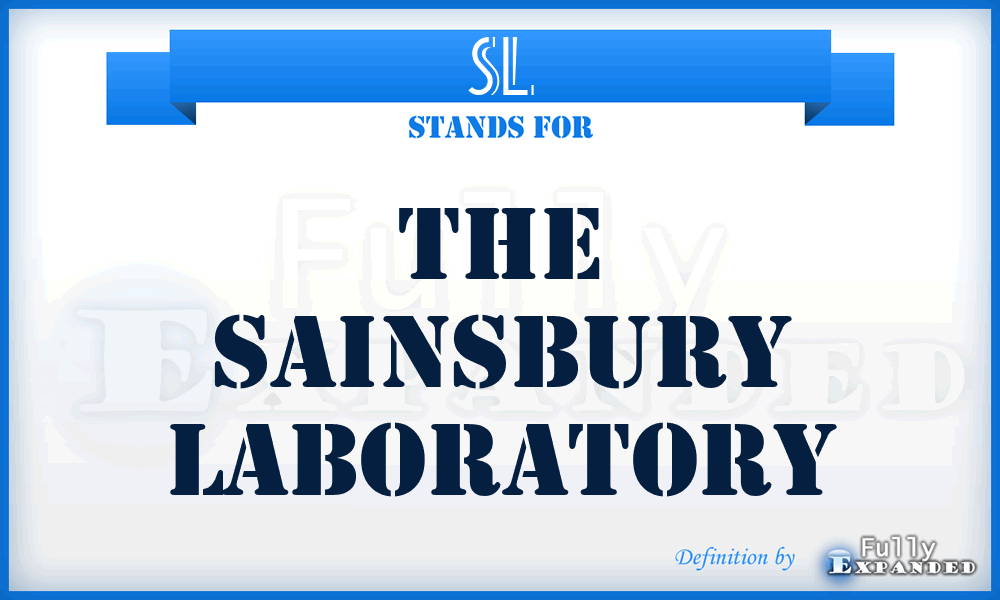 SL - The Sainsbury Laboratory
