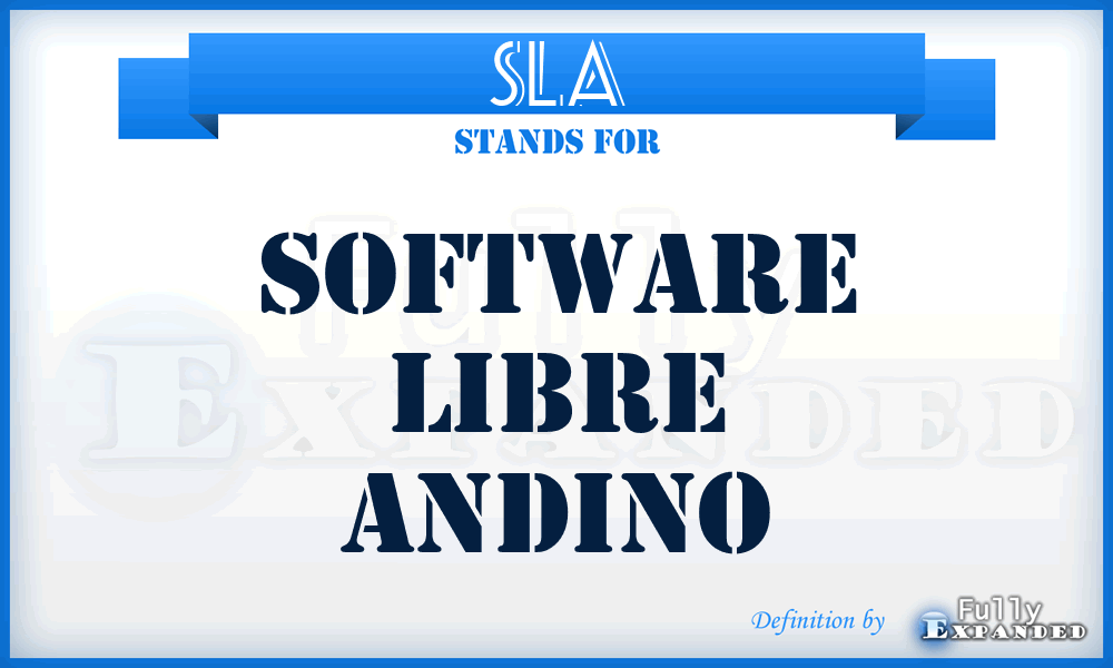 SLA - Software Libre Andino
