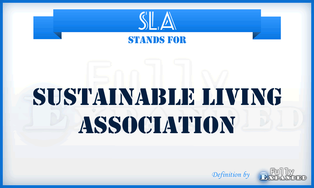 SLA - Sustainable Living Association