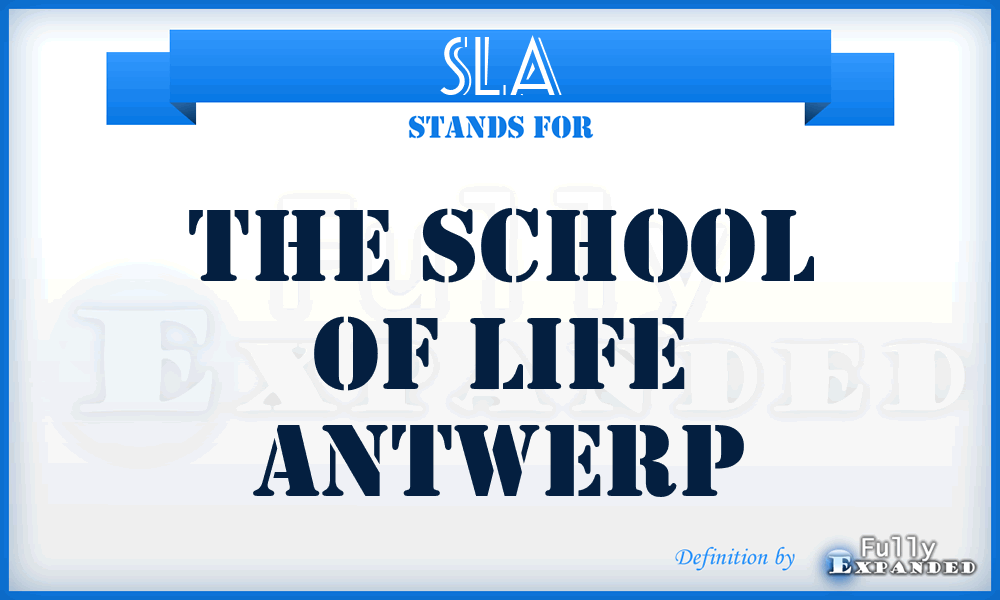 SLA - The School of Life Antwerp