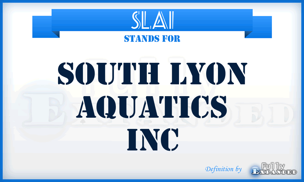SLAI - South Lyon Aquatics Inc
