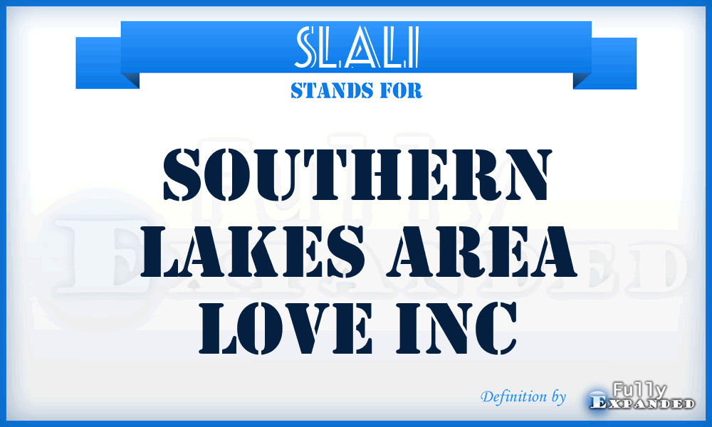 SLALI - Southern Lakes Area Love Inc