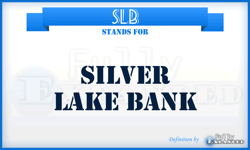SLB - Silver Lake Bank
