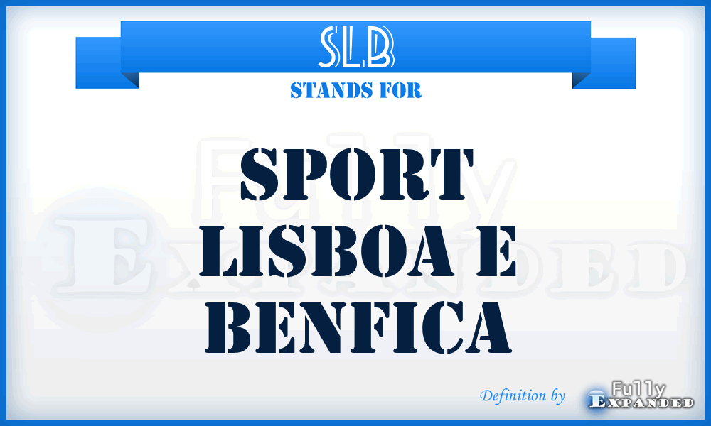 SLB - Sport Lisboa e Benfica