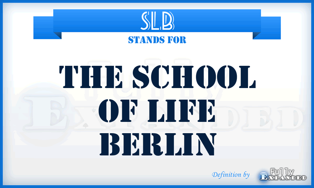 SLB - The School of Life Berlin