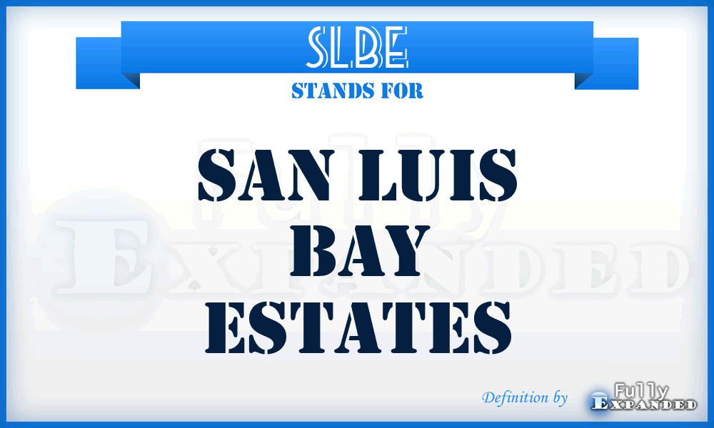 SLBE - San Luis Bay Estates