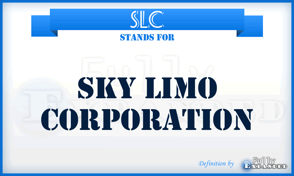 SLC - Sky Limo Corporation