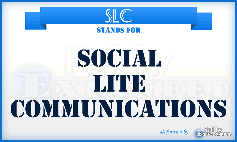 SLC - Social Lite Communications