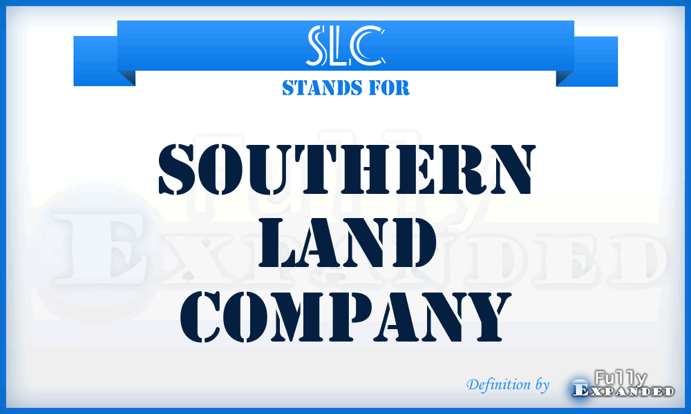 SLC - Southern Land Company
