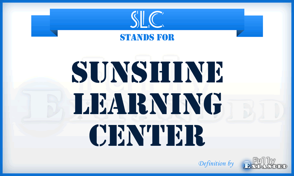 SLC - Sunshine Learning Center