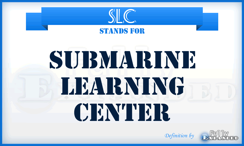 SLC - Submarine Learning Center