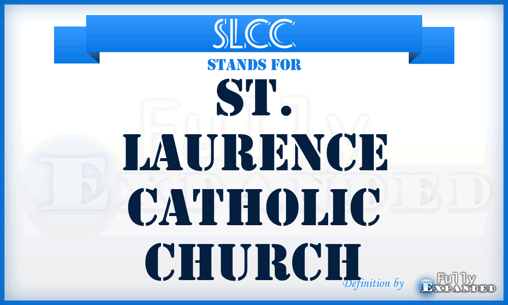 SLCC - St. Laurence Catholic Church