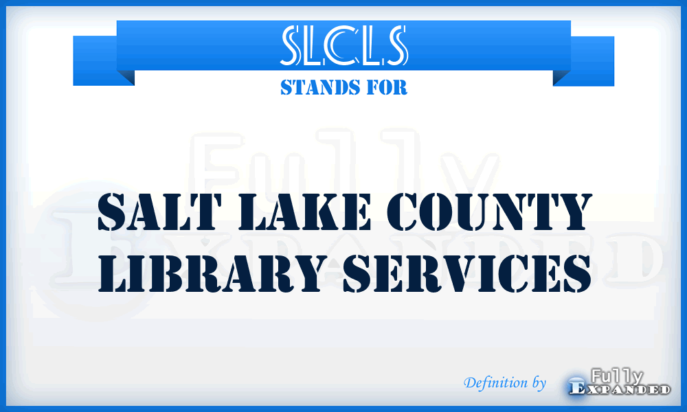 SLCLS - Salt Lake County Library Services