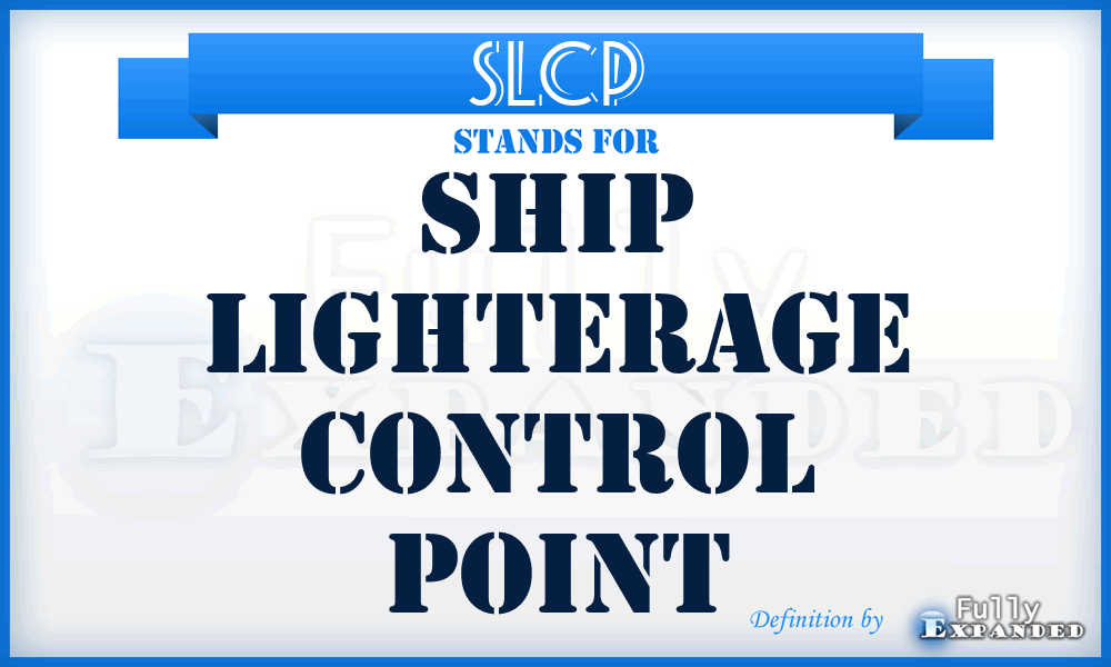 SLCP - ship lighterage control point