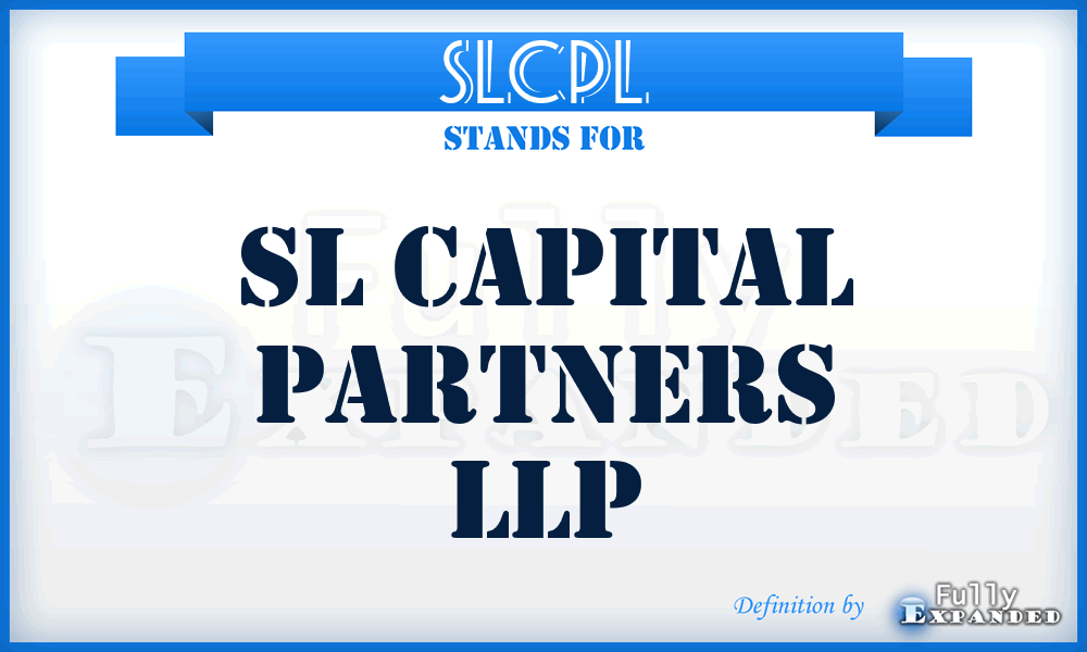 SLCPL - SL Capital Partners LLP