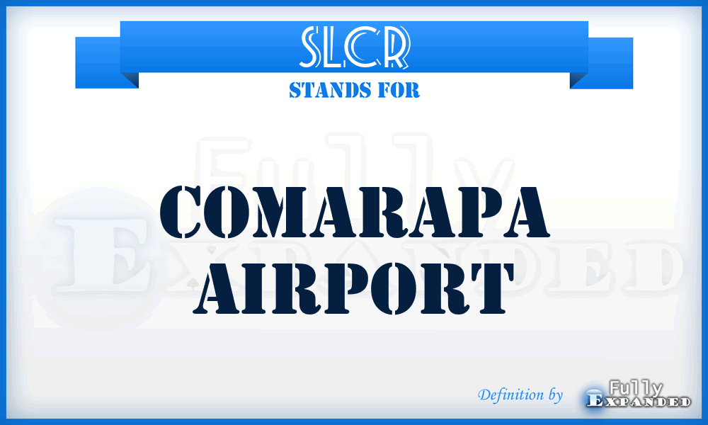 SLCR - Comarapa airport