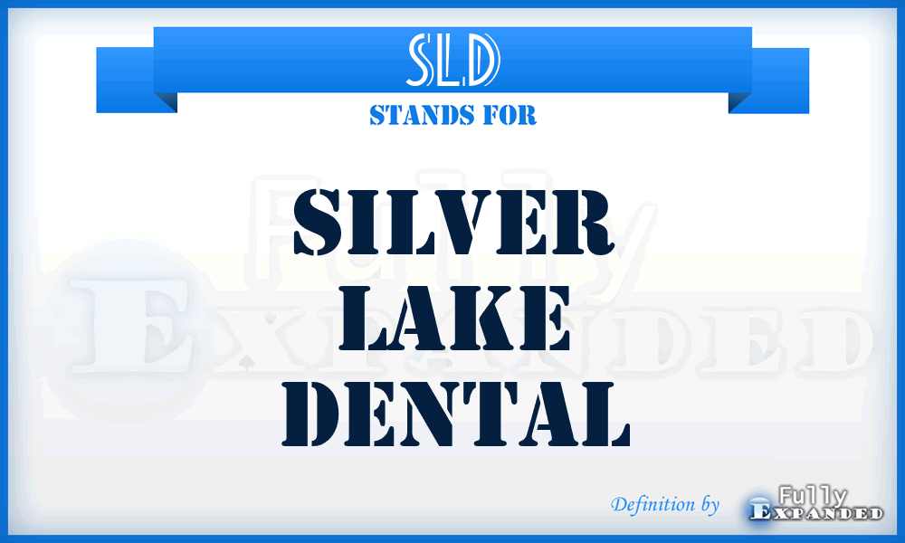 SLD - Silver Lake Dental