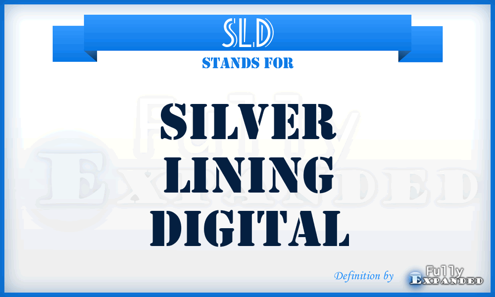 SLD - Silver Lining Digital