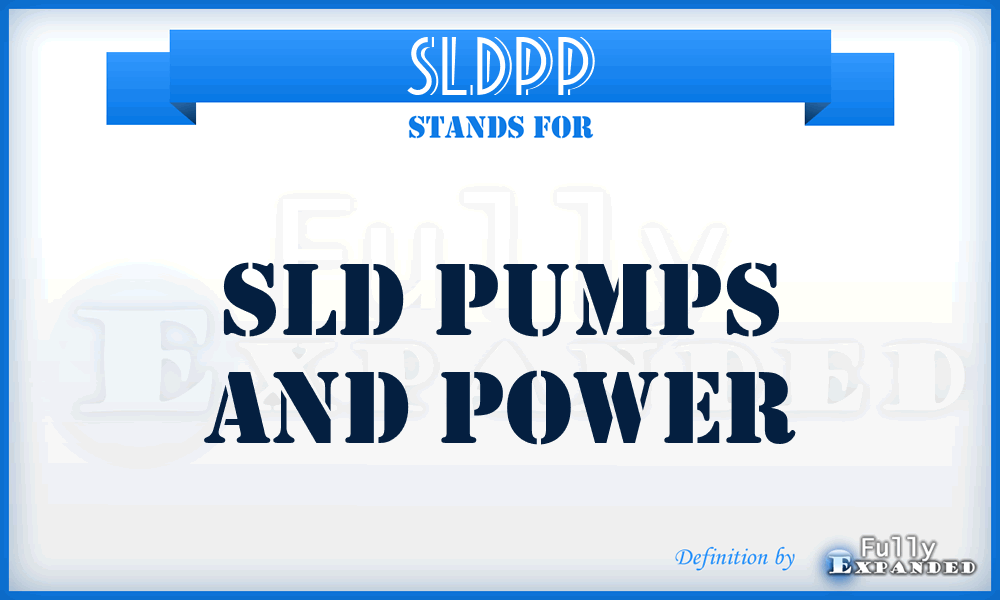 SLDPP - SLD Pumps and Power