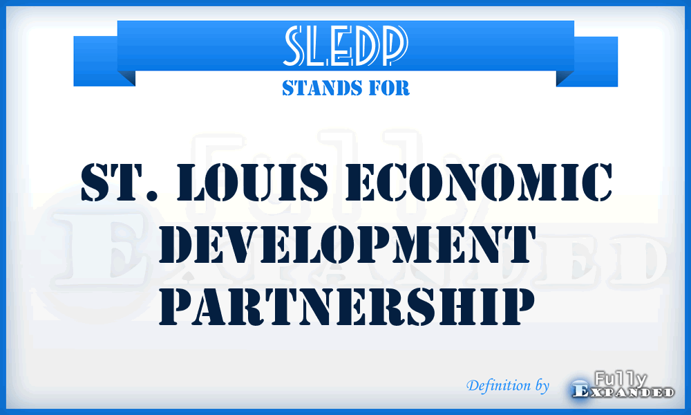 SLEDP - St. Louis Economic Development Partnership